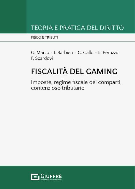 Copertina di Fiscalità del Gaming, scritto da 