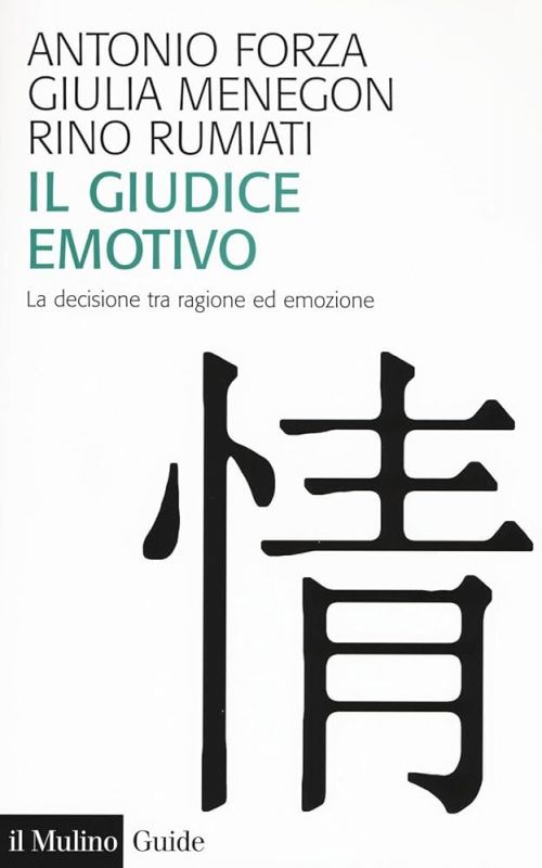 Copertina di Il giudice emotivo, scritto da Antonio Forza
