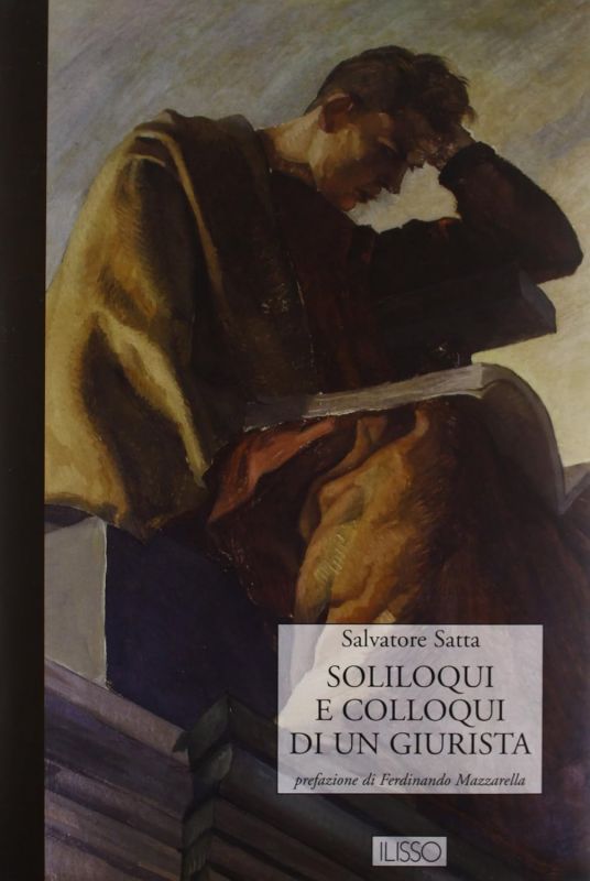 Copertina di Soliloqui e colloqui di un giurista, scritto da Salvatore Satta