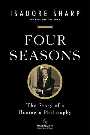 Copertina di Four Seasons, scritto da Isadore Sharp