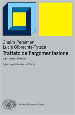 Copertina di Trattato dell’argomentazione, scritto da Chaïm Perelman