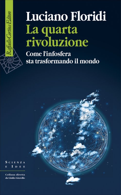 Copertina di La quarta rivoluzione, scritto da Luciano Floridi