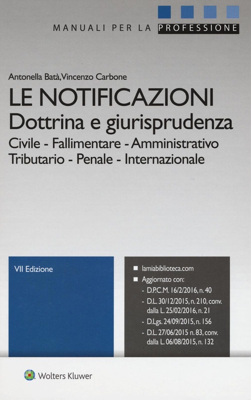 Copertina di Le notificazioni, scritto da Antonella Batà