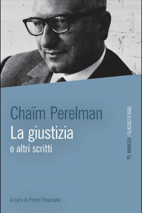 Copertina di La giustizia e altri scritti, scritto da Chaïm Perelman