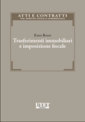 Copertina di Trasferimenti immobiliari e imposizione fiscale, scritto da Enzo Rossi