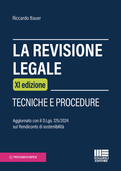 Copertina di La revisione legale - XI Edizione, scritto da Riccardo Bauer