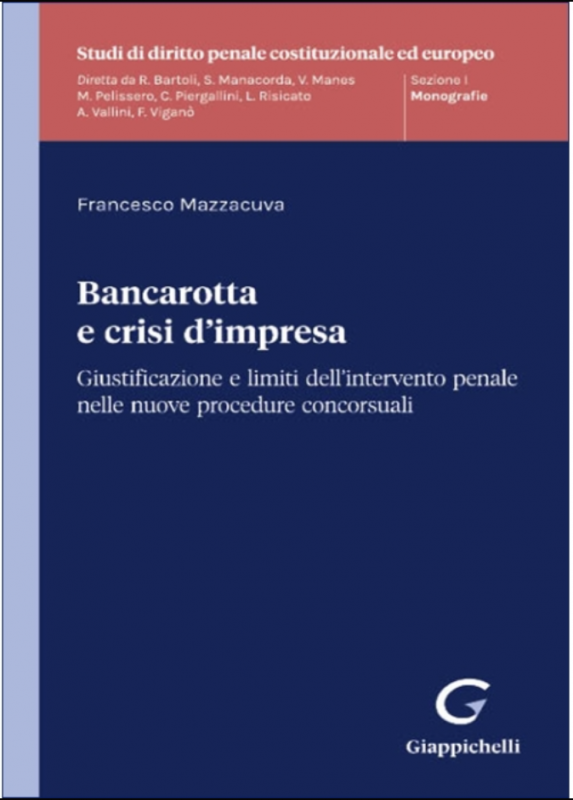 Copertina di Bancarotta e crisi d'impresa, scritto da Francesco Mazzacuva