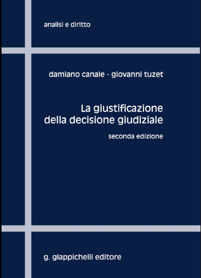 Copertina di La giustificazione della decisione giudiziale - Seconda edizione, scritto da Damiano Canale