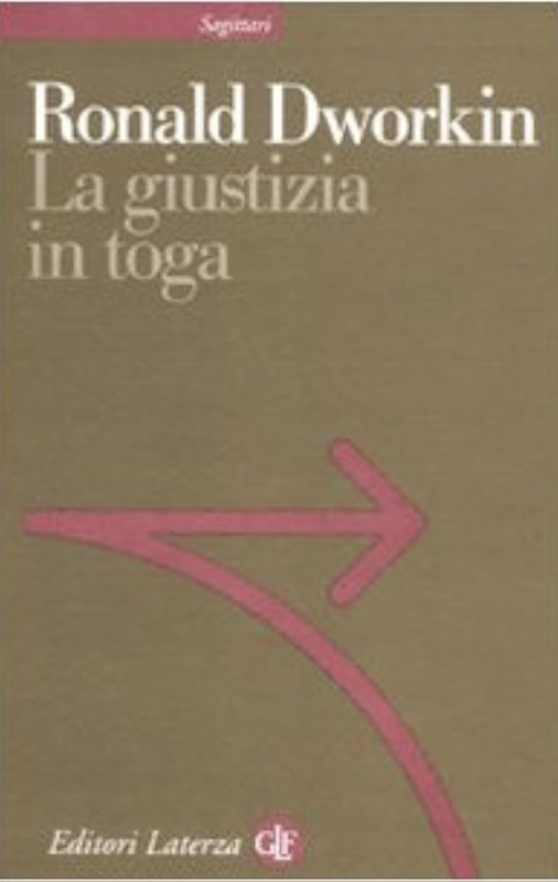Copertina di La giustizia in toga, scritto da Ronald Dworkin