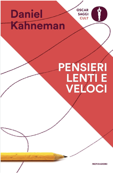 Copertina di Pensieri lenti e veloci, scritto da Daniel Kahneman