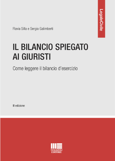 Copertina di Il bilancio spiegato ai giuristi – III edizione, scritto da Flavia Silla