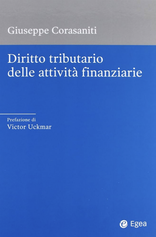 Copertina di Diritto tributario delle attività finanziarie, scritto da Giuseppe Corasaniti